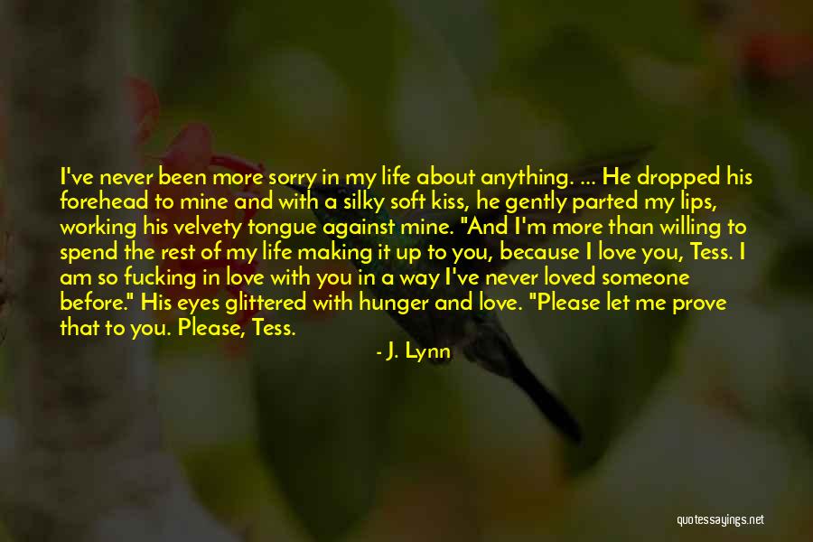 He Never Loved You Quotes By J. Lynn He Never Loved You Quotes By J. Lynn