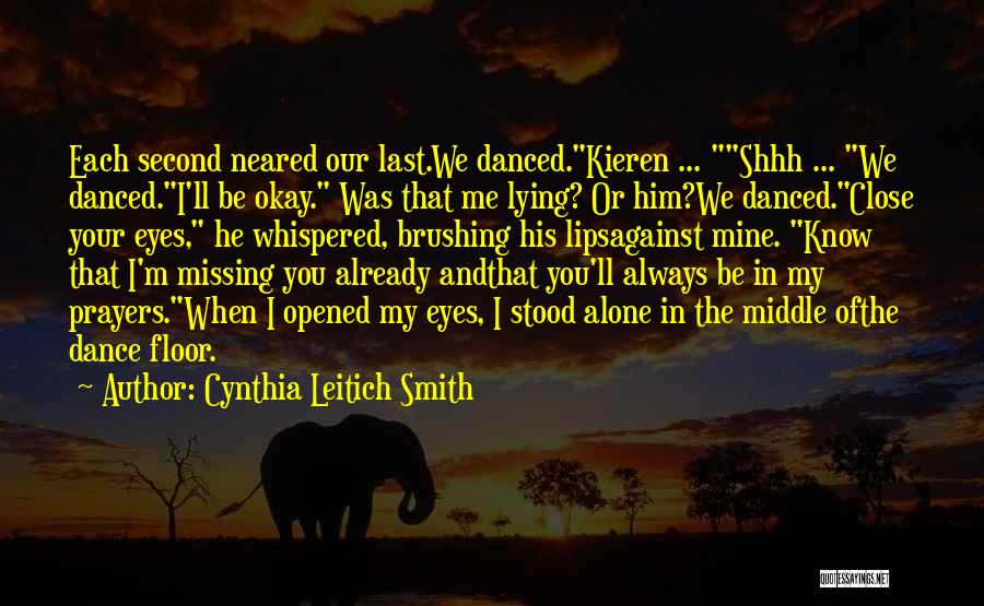 He Opened My Eyes Quotes By Cynthia Leitich Smith