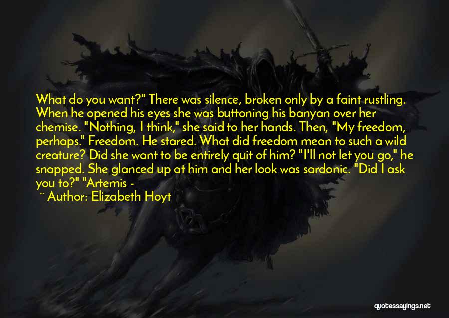 He Opened My Eyes Quotes By Elizabeth Hoyt