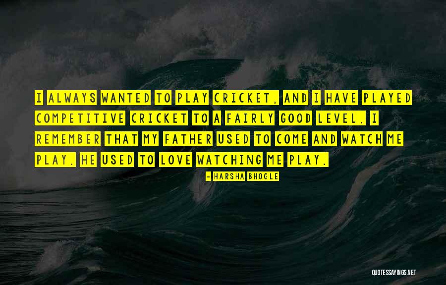 He Played Me Quotes By Harsha Bhogle He Played Me Quotes By Harsha Bhogle