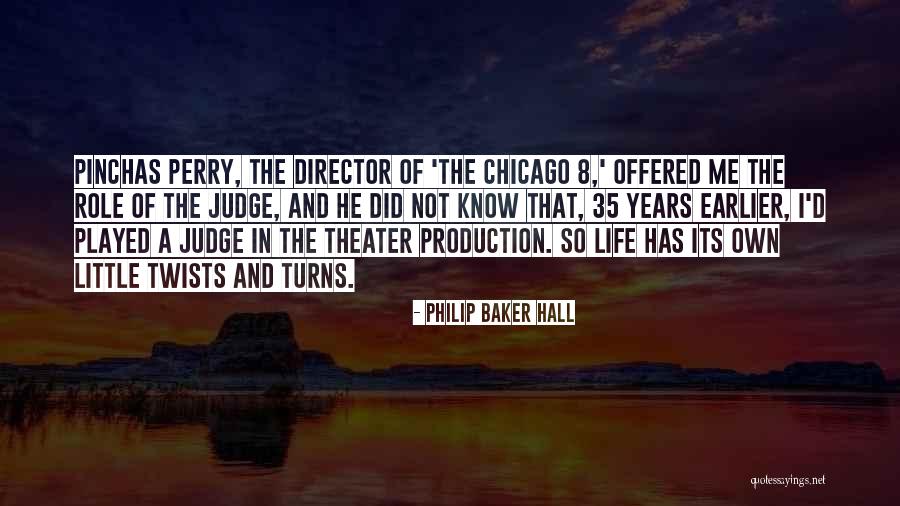 He Played Me Quotes By Philip Baker Hall He Played Me Quotes By Philip Baker Hall