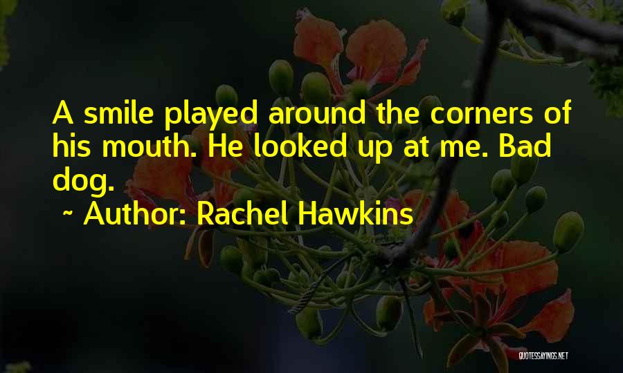 He Played Me Quotes By Rachel Hawkins