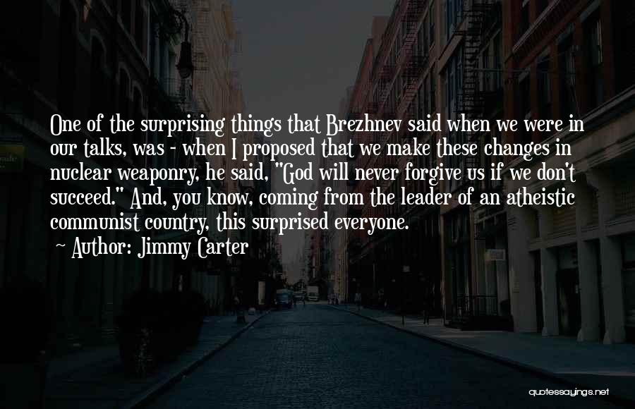 He Proposed And I Said Yes Quotes By Jimmy Carter