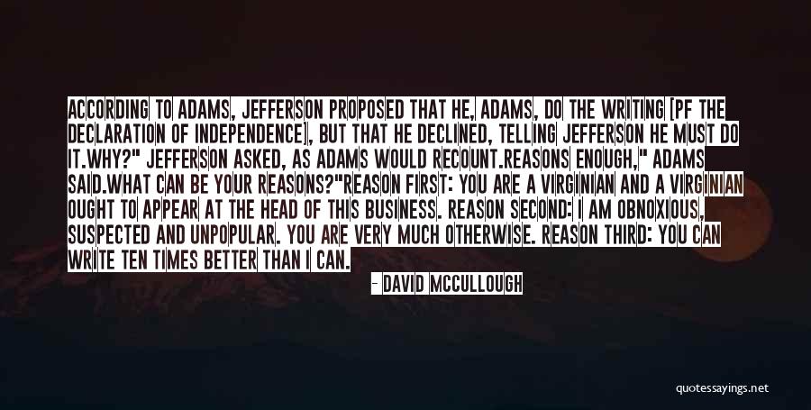 He Proposed Quotes By David McCullough He Proposed Quotes By David McCullough