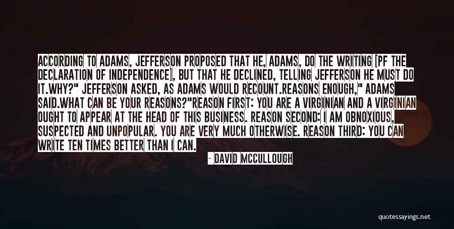 He Proposed Quotes By David McCullough