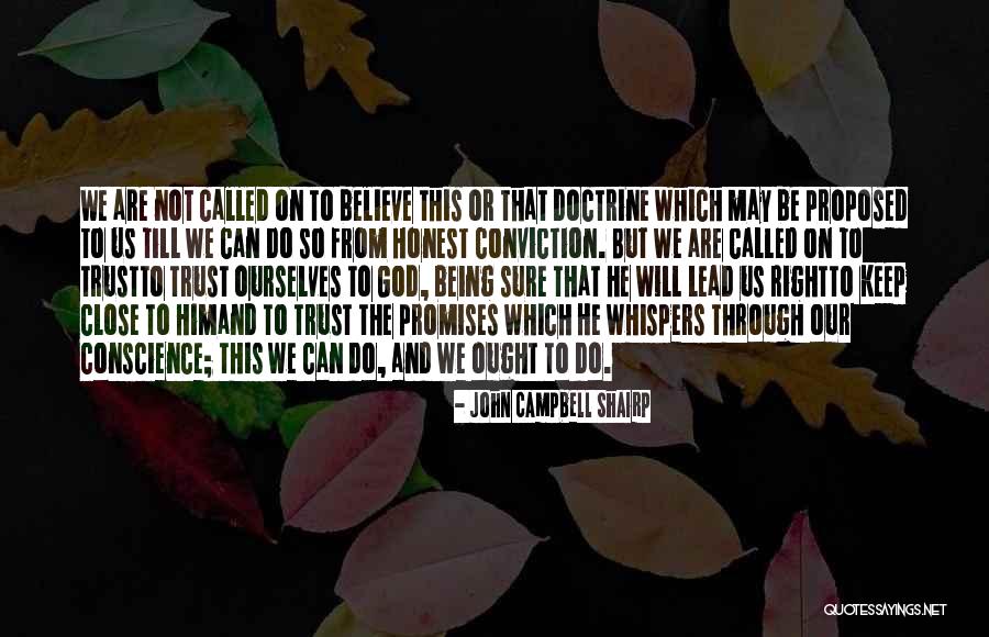 He Proposed Quotes By John Campbell Shairp