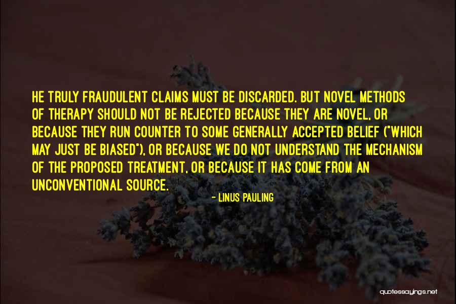 He Proposed Quotes By Linus Pauling He Proposed Quotes By Linus Pauling