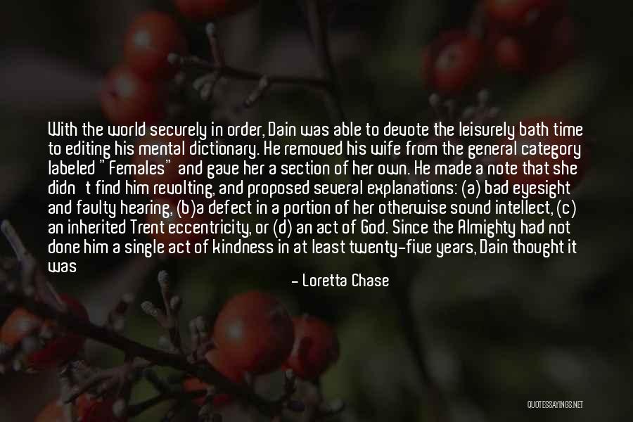He Proposed Quotes By Loretta Chase He Proposed Quotes By Loretta Chase
