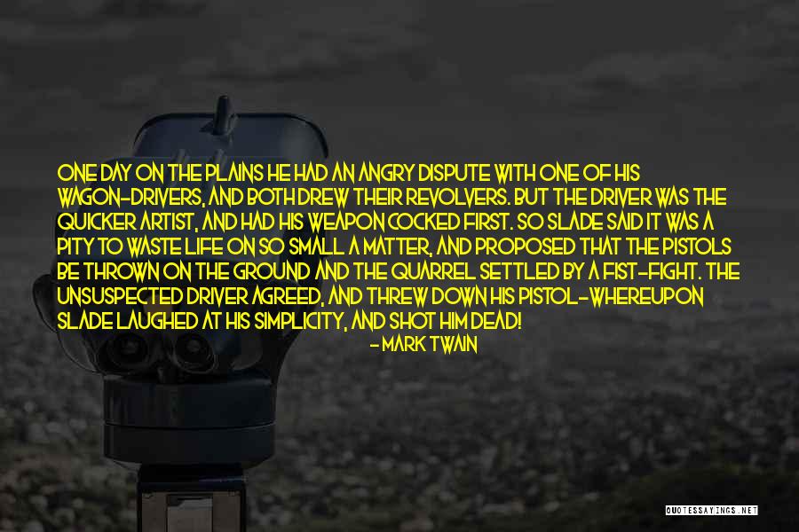 He Proposed Quotes By Mark Twain He Proposed Quotes By Mark Twain