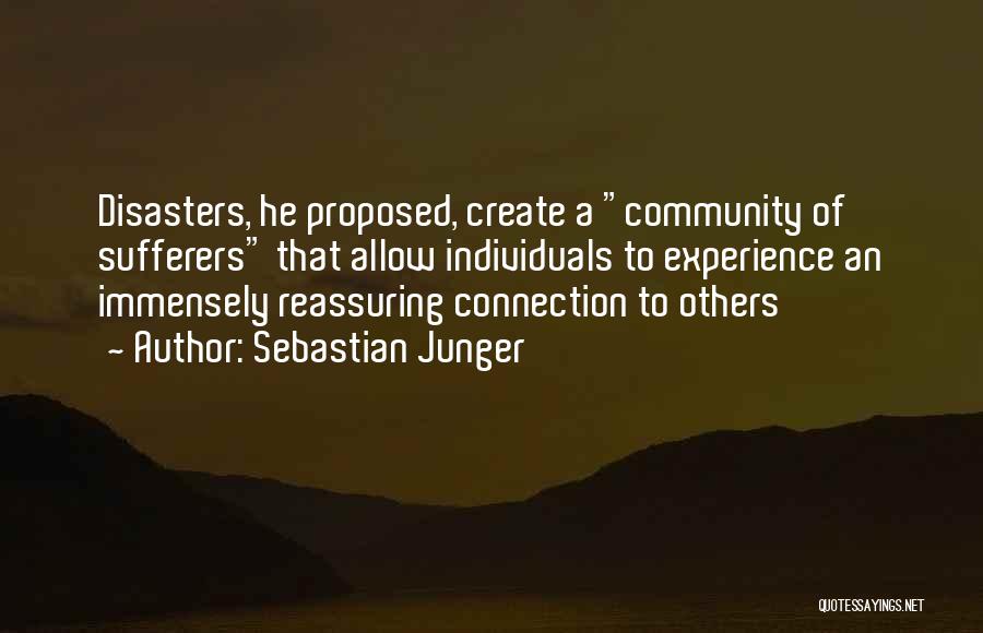 He Proposed Quotes By Sebastian Junger