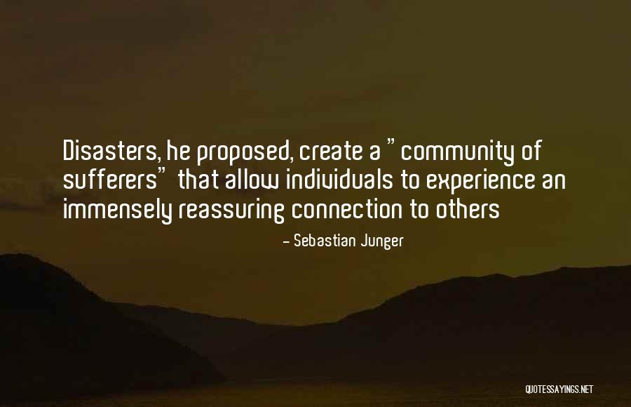 He Proposed Quotes By Sebastian Junger