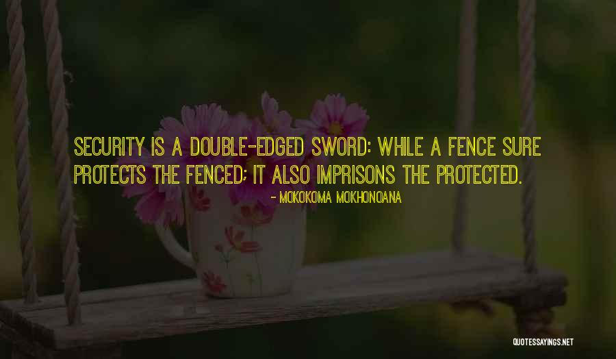 He Protects Her Quotes By Mokokoma Mokhonoana He Protects Her Quotes By Mokokoma Mokhonoana
