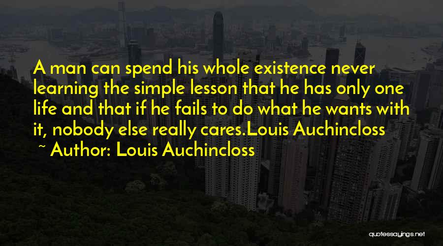 He Really Cares Quotes By Louis Auchincloss