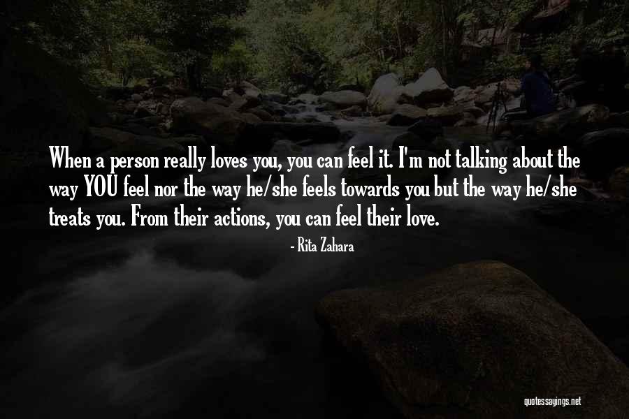 He Really Loves You Quotes By Rita Zahara