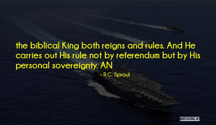 He Reigns Quotes By R.C. Sproul He Reigns Quotes By R.C. Sproul