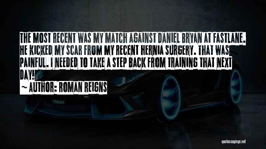 He Reigns Quotes By Roman Reigns