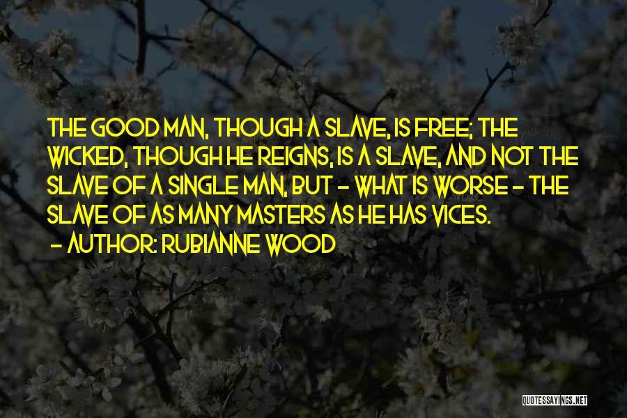 He Reigns Quotes By Rubianne Wood