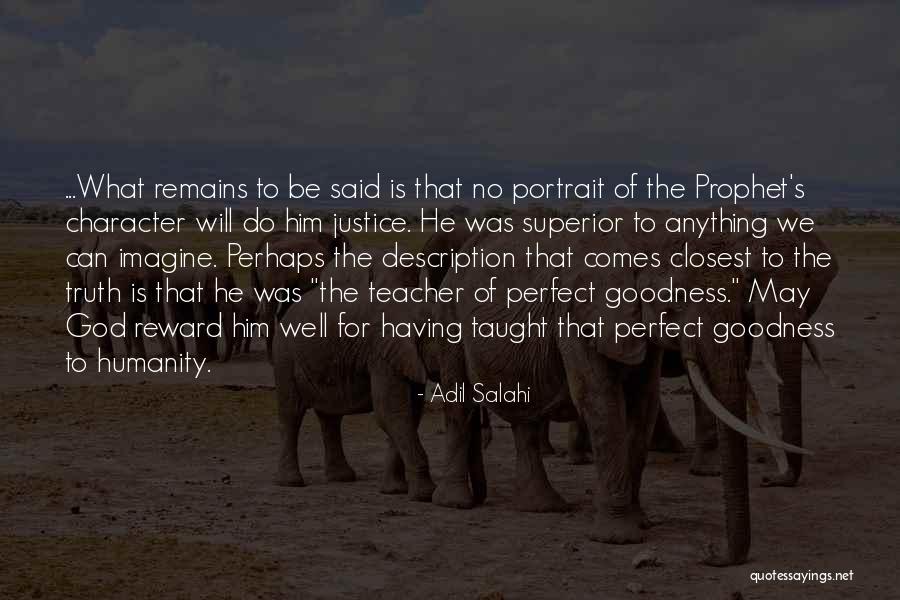 He Remains God Quotes By Adil Salahi He Remains God Quotes By Adil Salahi