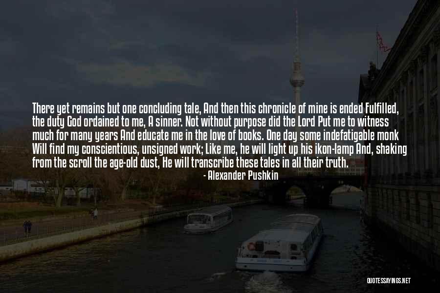 He Remains God Quotes By Alexander Pushkin He Remains God Quotes By Alexander Pushkin