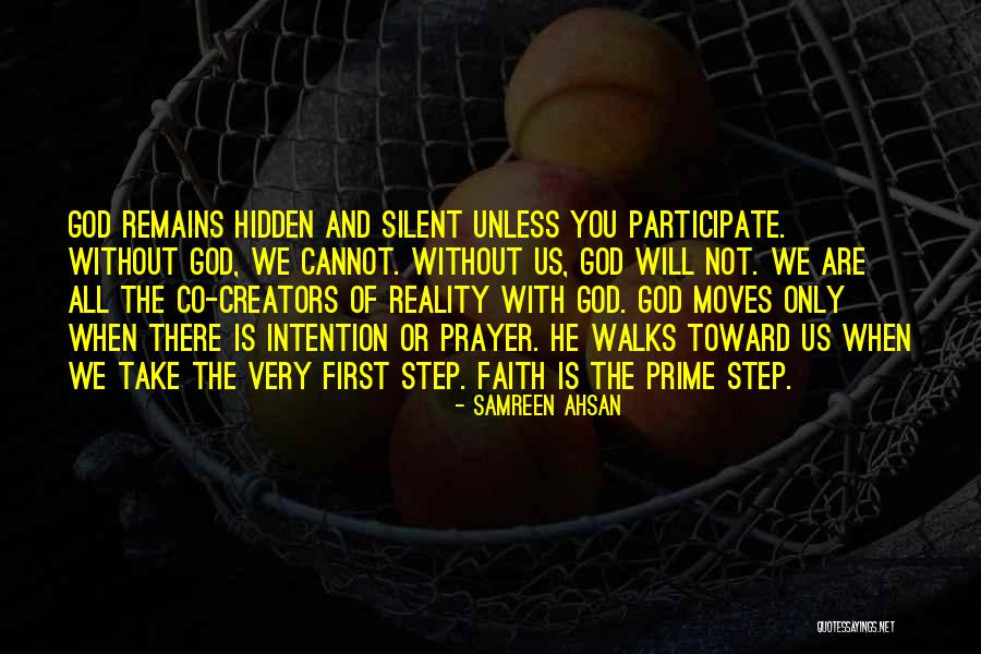 He Remains God Quotes By Samreen Ahsan He Remains God Quotes By Samreen Ahsan
