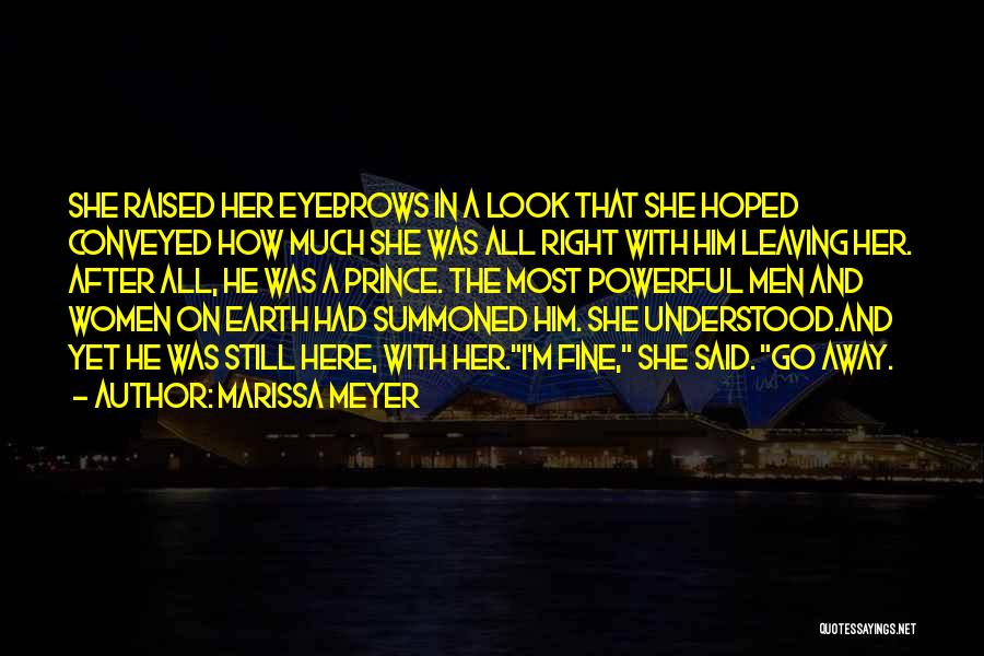 He Said And She Said Quotes By Marissa Meyer