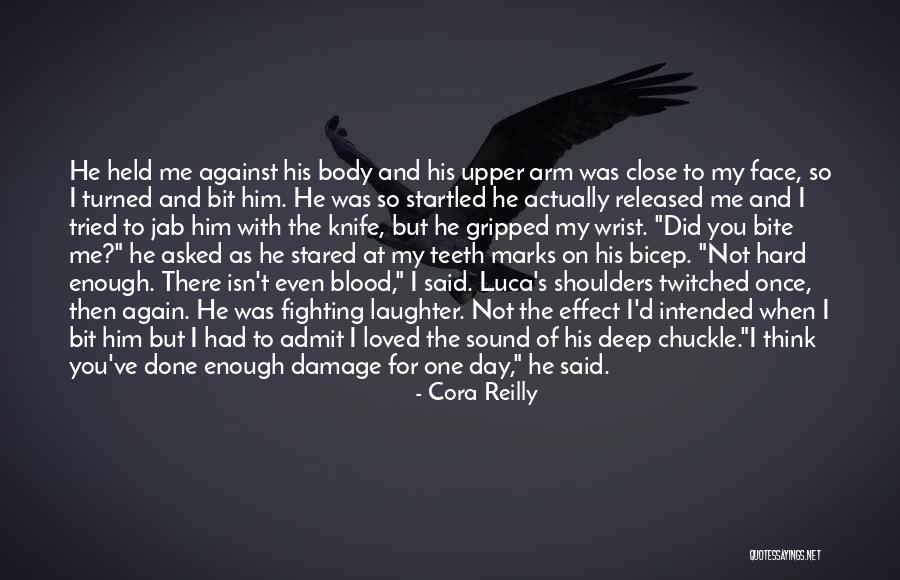 He Said He Loved Me Quotes By Cora Reilly He Said He Loved Me Quotes By Cora Reilly