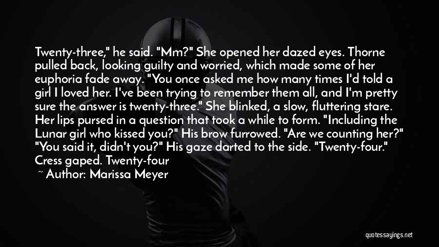 He Said He Loved Me Quotes By Marissa Meyer
