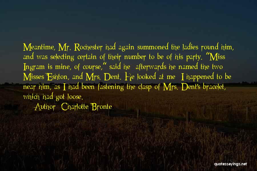 He Said He Miss Me Quotes By Charlotte Bronte