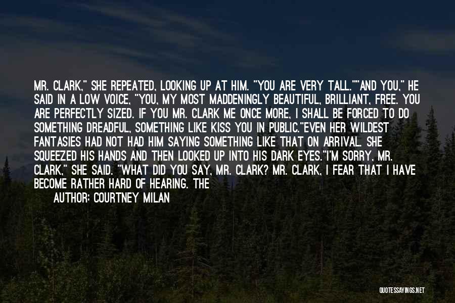 He Said I'm Beautiful Quotes By Courtney Milan