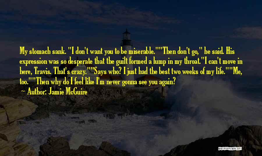 He Said I'm Crazy Quotes By Jamie McGuire