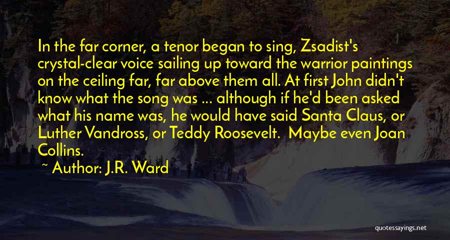 He Said In Quotes By J.R. Ward
