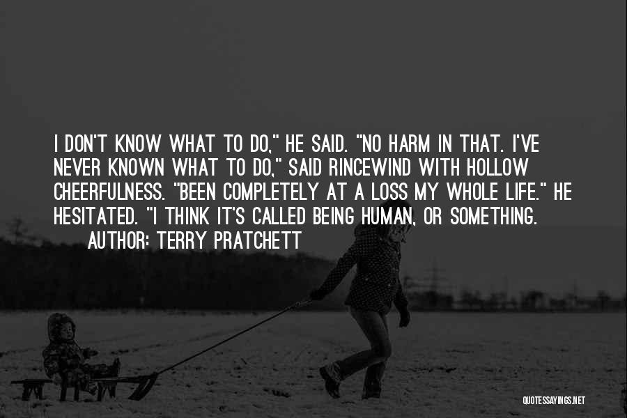 He Said In Quotes By Terry Pratchett