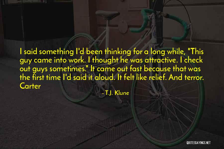 He Said It Like He Felt It Quotes By T.J. Klune He Said It Like He Felt It Quotes By T.J. Klune