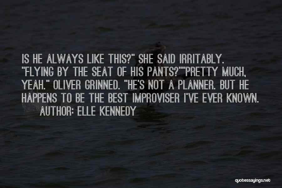 He Said Romantic Quotes By Elle Kennedy