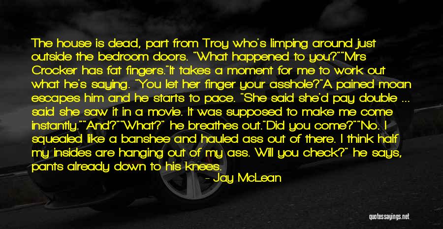 He Said She Said Movie Quotes By Jay McLean