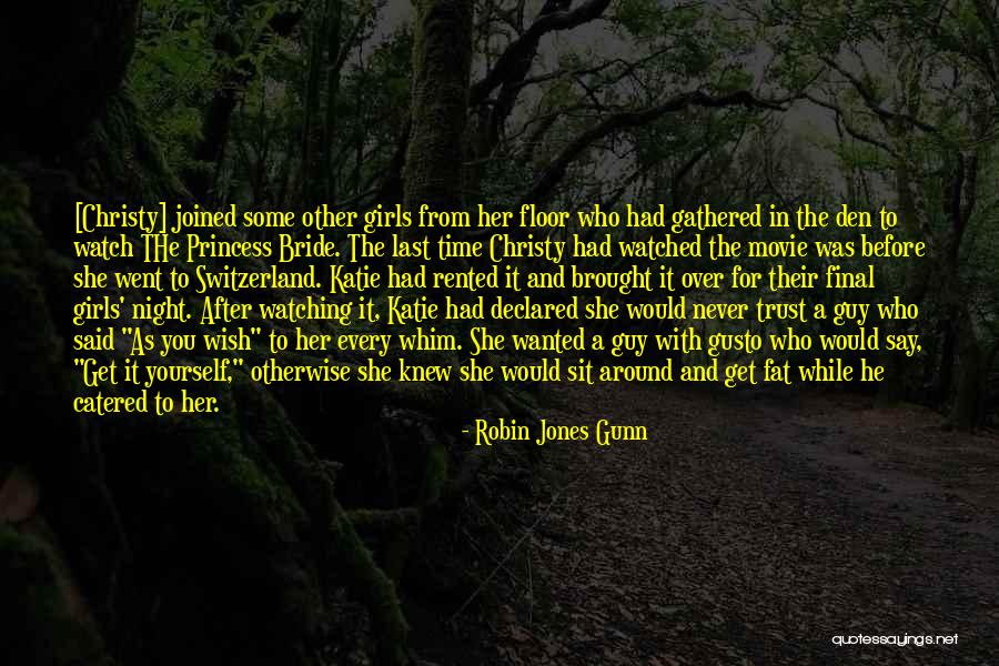 He Said She Said Movie Quotes By Robin Jones Gunn