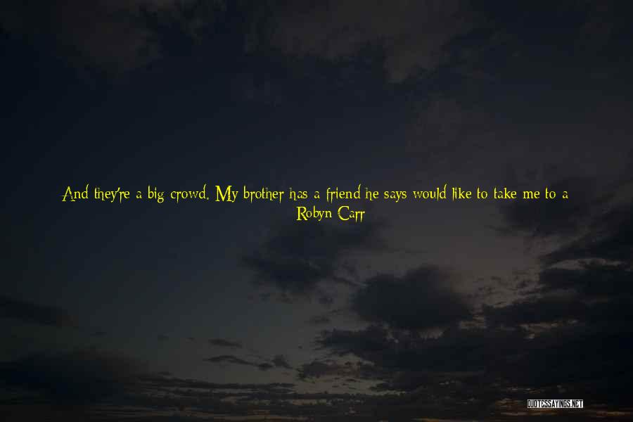 He Said She Said Movie Quotes By Robyn Carr