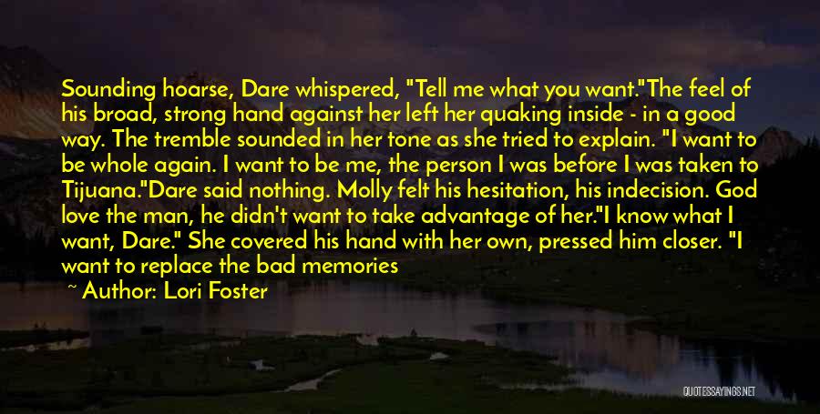 He Said To Her Quotes By Lori Foster