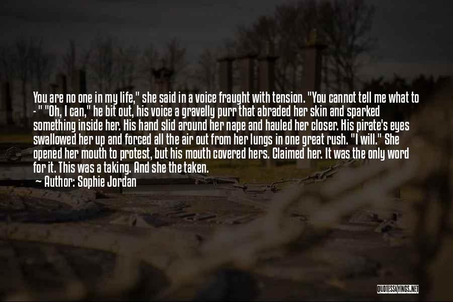 He Said To Her Quotes By Sophie Jordan