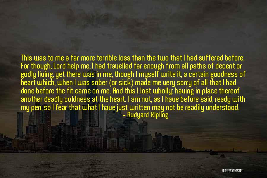 He Said Write It On Your Heart Quotes By Rudyard Kipling He Said Write It On Your Heart Quotes By Rudyard Kipling