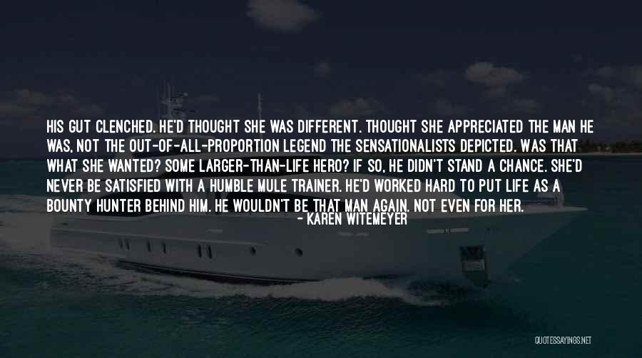 He Satisfied His Life Quotes By Karen Witemeyer He Satisfied His Life Quotes By Karen Witemeyer