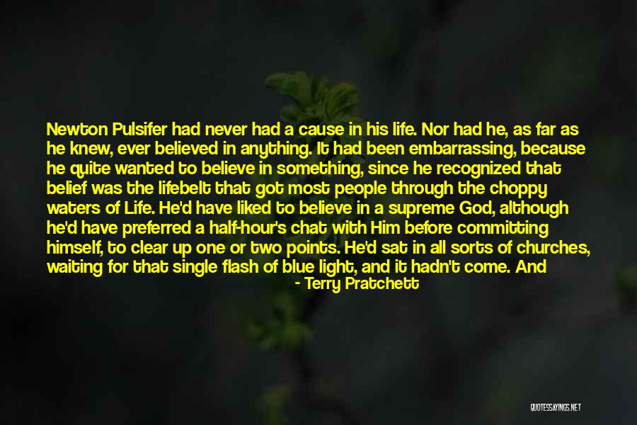 He Satisfied His Life Quotes By Terry Pratchett He Satisfied His Life Quotes By Terry Pratchett