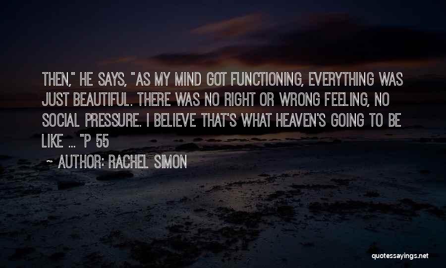 He Says I'm Beautiful Quotes By Rachel Simon