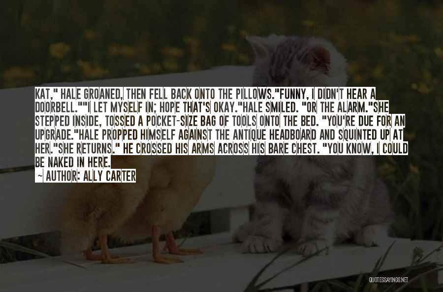 He She Funny Quotes By Ally Carter