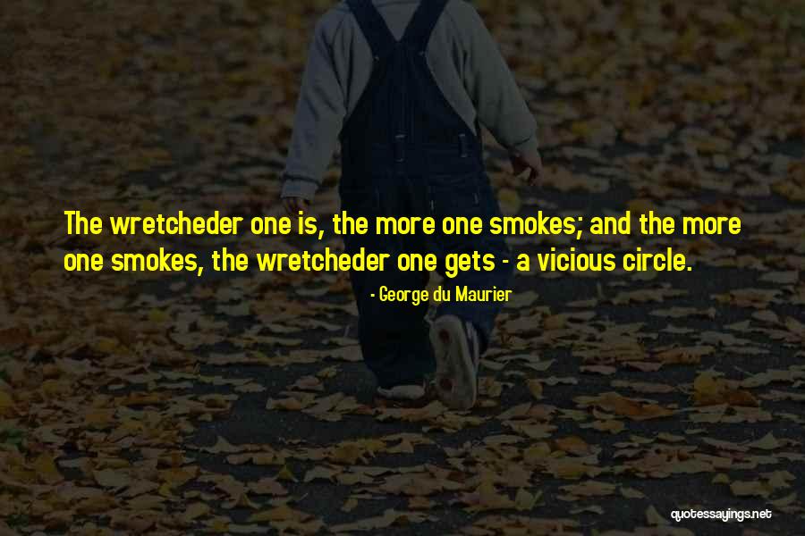 He Smokes Quotes By George Du Maurier He Smokes Quotes By George Du Maurier