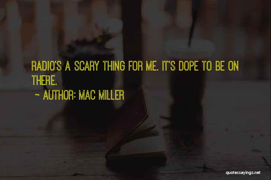He So Dope Quotes By Mac Miller