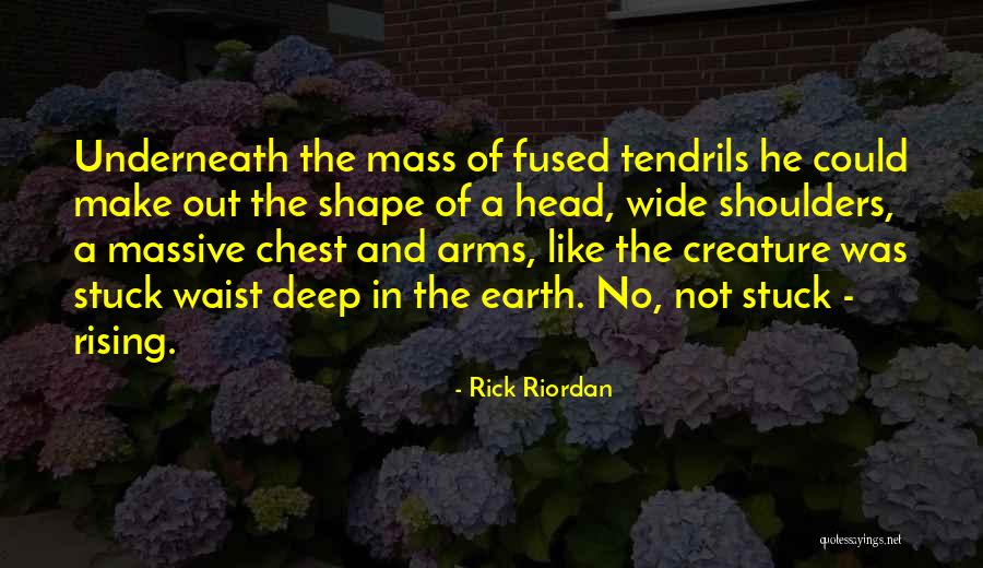 He Stuck It In Her Too Deep Quotes By Rick Riordan He Stuck It In Her Too Deep Quotes By Rick Riordan