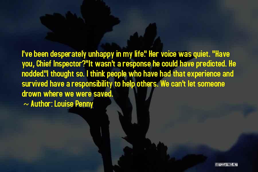 He Survived Quotes By Louise Penny