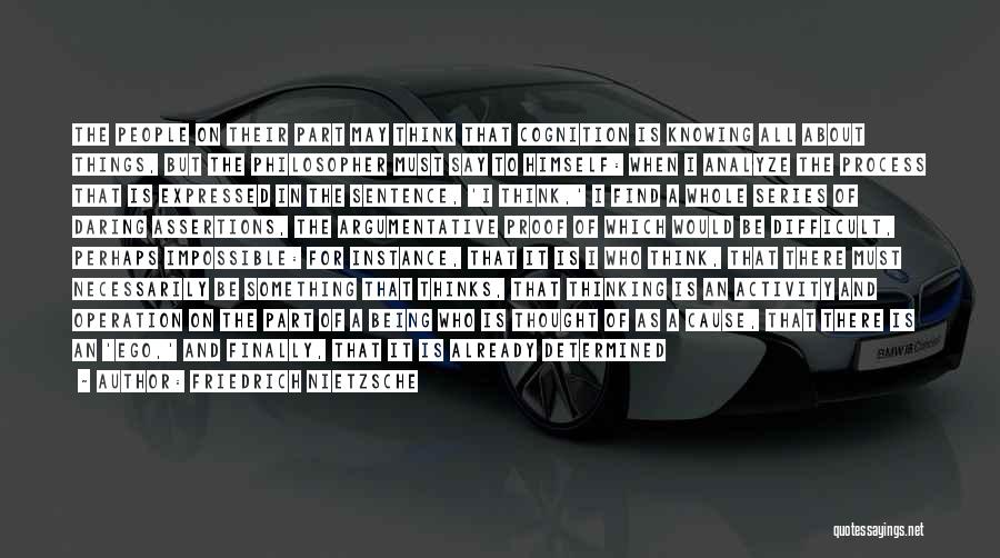 He Thinks About Her Too Quotes By Friedrich Nietzsche