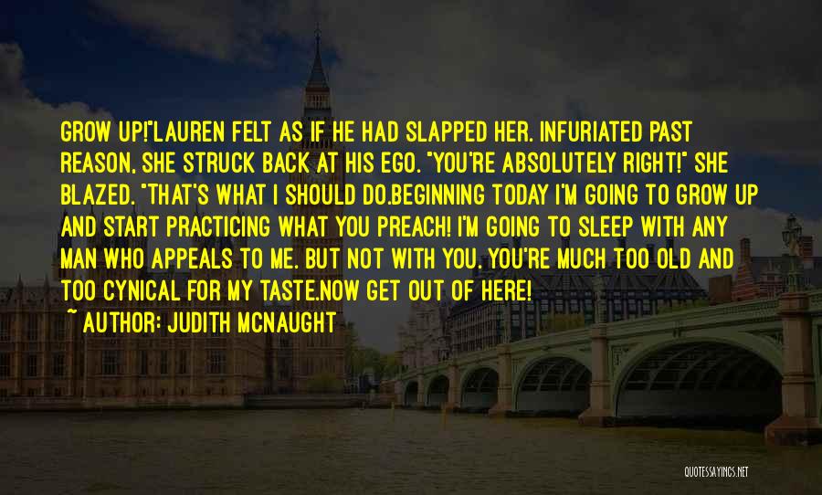 He Too Old For You Quotes By Judith McNaught